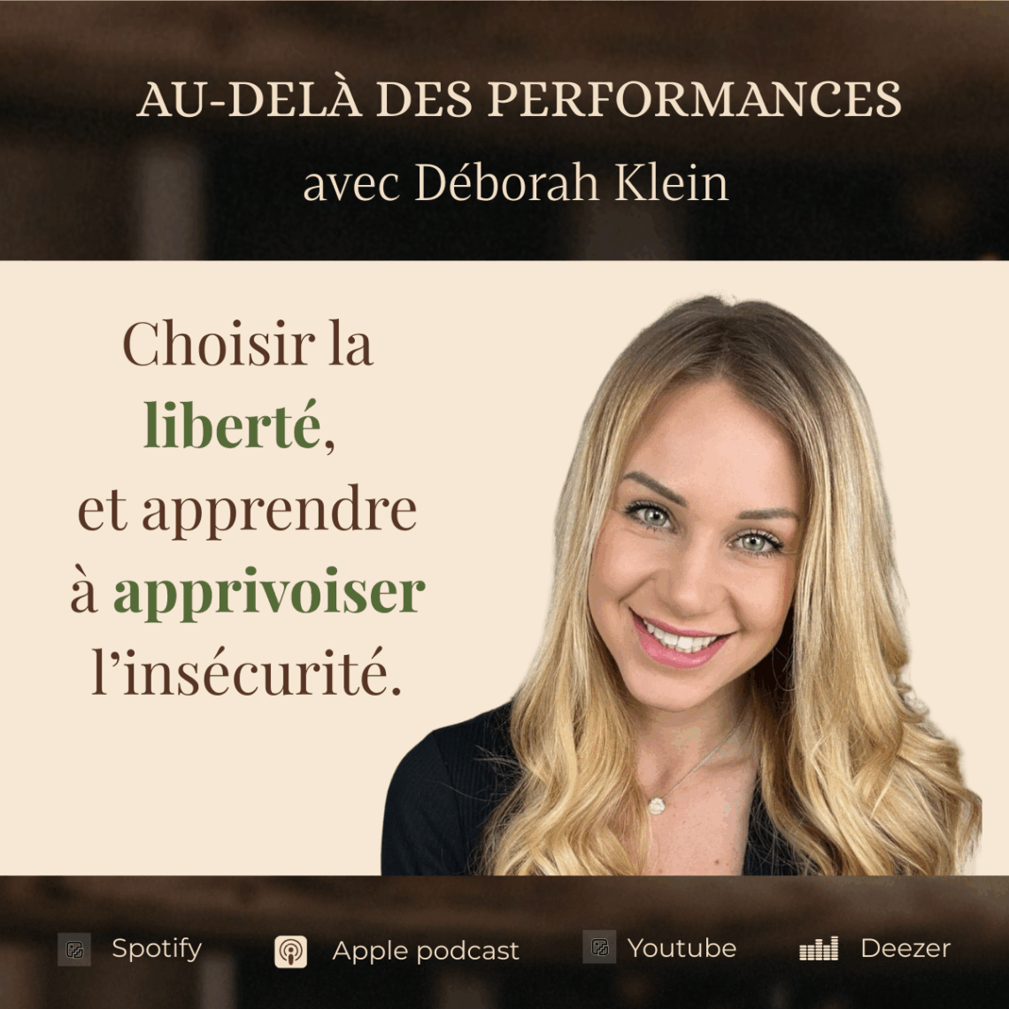 Déborah Klein raconte comment oser quitter un cadre sécurisant pour construire sa liberté et sa vie professionnelle.